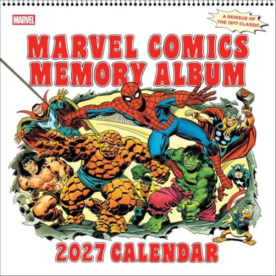 Marvel Comics Memory Album 2027 Wall Calendar: A Reissue of the 1977 Classic