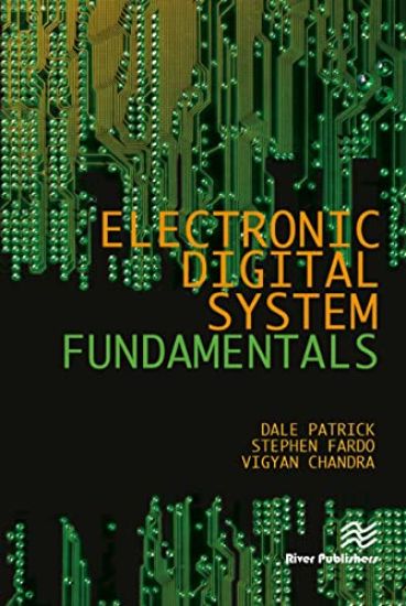 Electronic Digital System Fundamentals