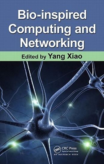 Bio-Inspired Computing and Networking
