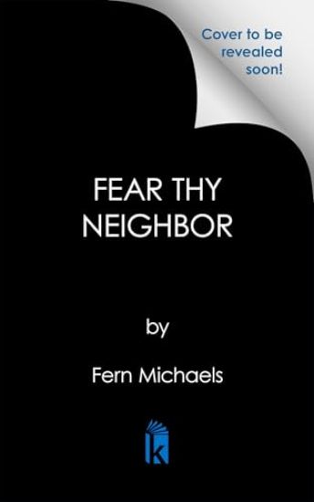 Fear Thy Neighbor: A Riveting Novel of Suspense