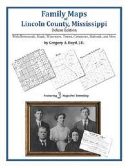 Family Maps of Lincoln County, Mississippi