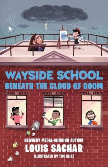 Wayside School Beneath the Cloud of Doom