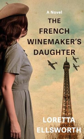 The French Winemaker's Daughter