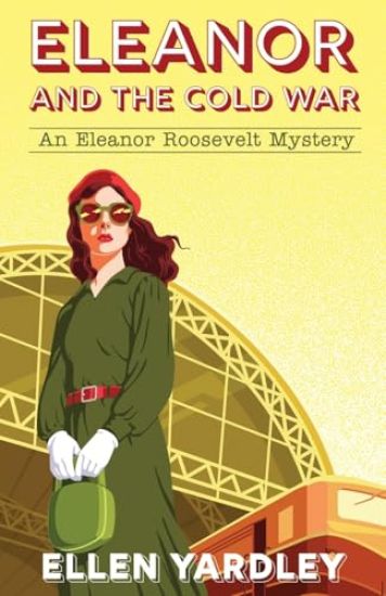 Eleanor and the Cold War