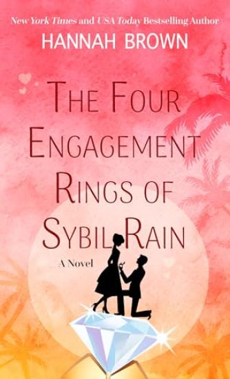 The Four Engagement Rings of Sybil Rain