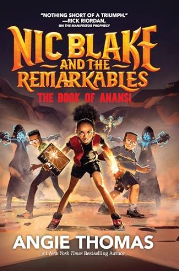 Nic Blake and the Remarkables: The Book of Anansi