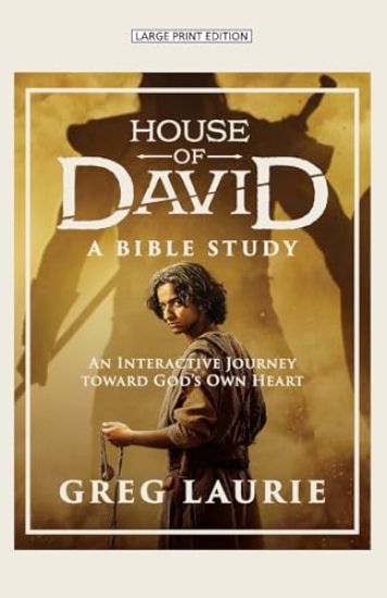 House of David: (A Devotional): 30 Days with the Man After God's Own Heart