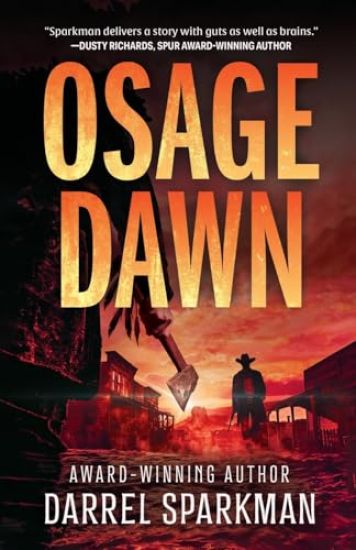 Osage Dawn: A Western Novel
