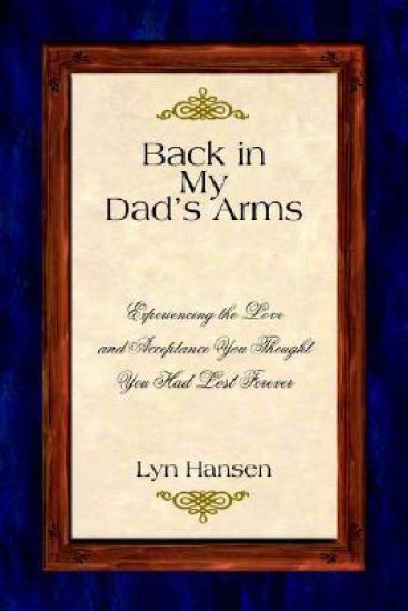 Back in My Dad's Arms