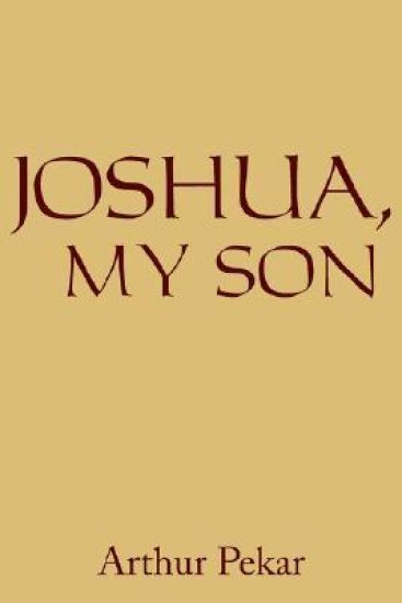 Joshua, My Son