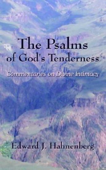 The Psalms of God's Tenderness