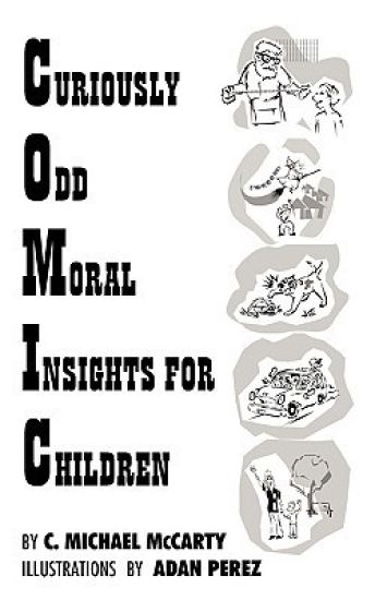 Curiously Odd Moral Insights for Children