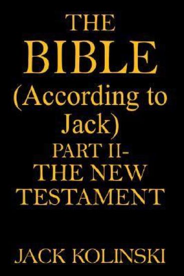 The BIBLE(According to Jack)