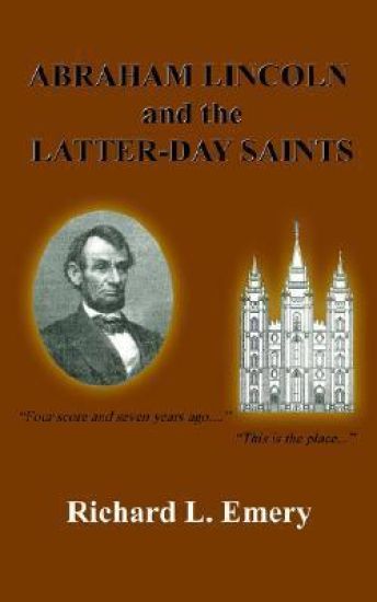 Abraham Lincoln and the Latter-day Saints