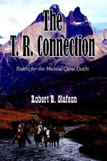 The T. R. Connection