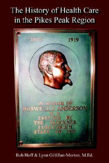 The History of Health Care in the Pikes Peak Region