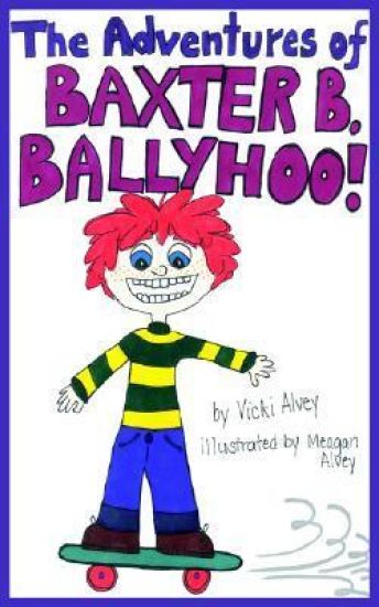 The Adventures of BAXTER B. BALLYHOO!