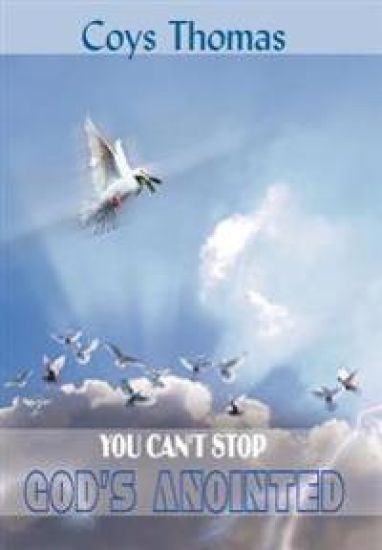 You Can'T Stop God's Anointed