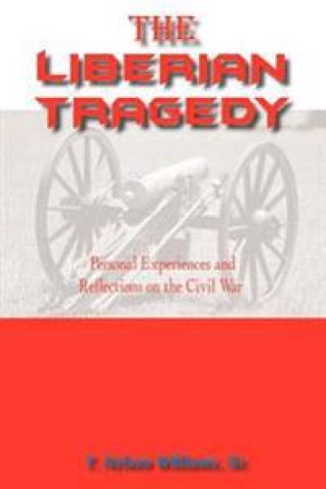 The Liberian Tragedy