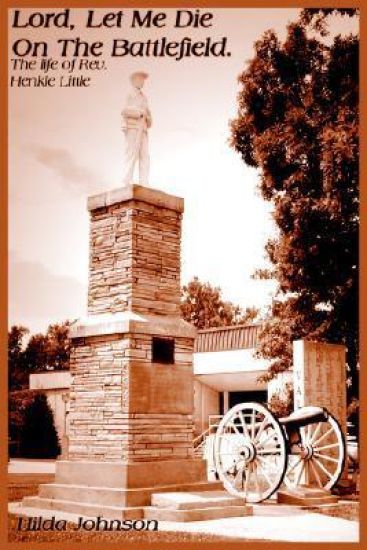 Lord, Let Me Die on the Battlefield