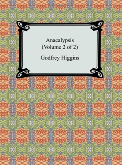 Anacalypsis (Volume 2 of 2)