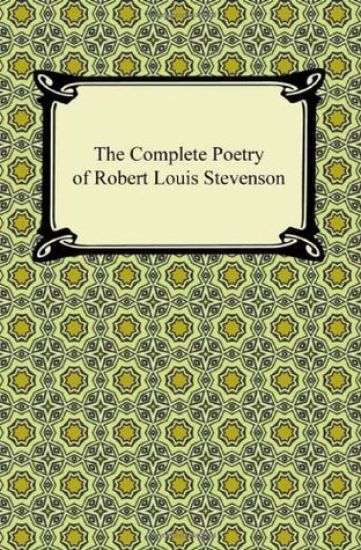 The Complete Poetry of Robert Louis Stevenson