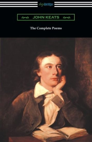 The Complete Poems of John Keats (with an Introduction by Robert Bridges)