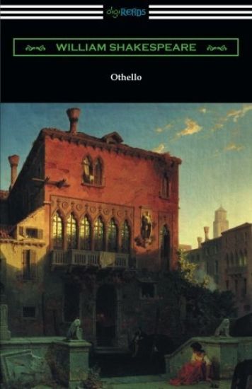 Othello (Annotated by Henry N. Hudson with an Introduction by Charles Harold Herford)