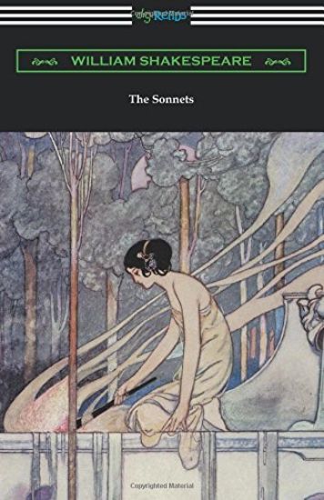 The Sonnets (Annotated by Henry N. Hudson with an Introduction by Charles Harold Herford)