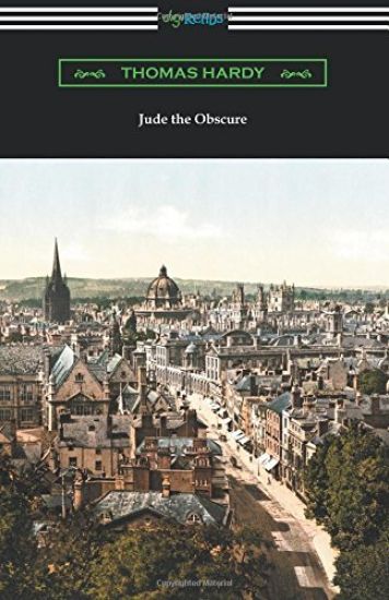 Jude the Obscure (with an Introduction by Morton Dauwen Zabel)