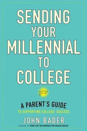Sending Your Millennial to College