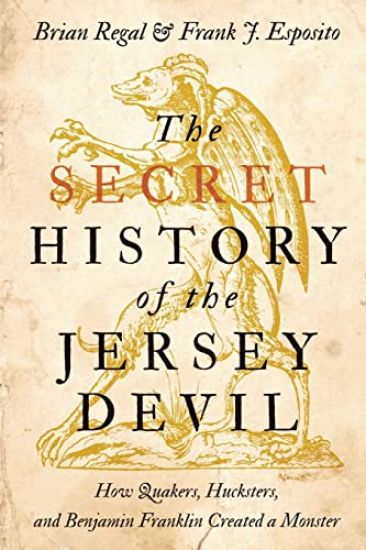 The Secret History of the Jersey Devil