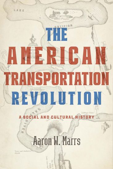 The American Transportation Revolution