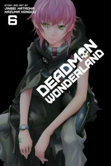 Deadman Wonderland vol. 6