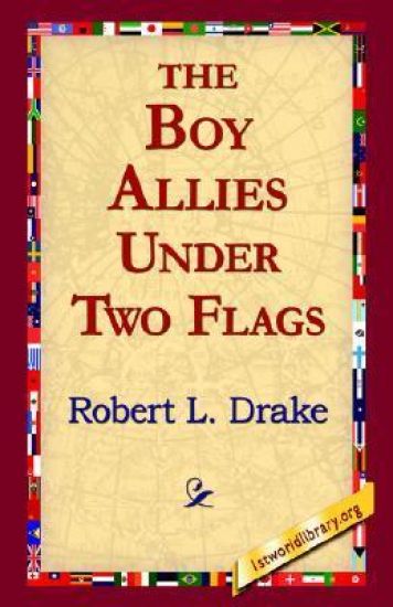 The Boy Allies Under Two Flags