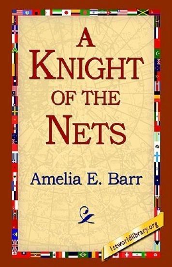 A Knight of the Nets