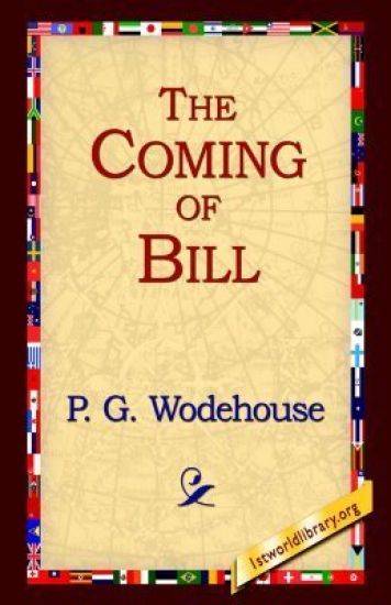 The Coming of Bill