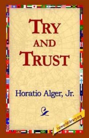 Try and Trust