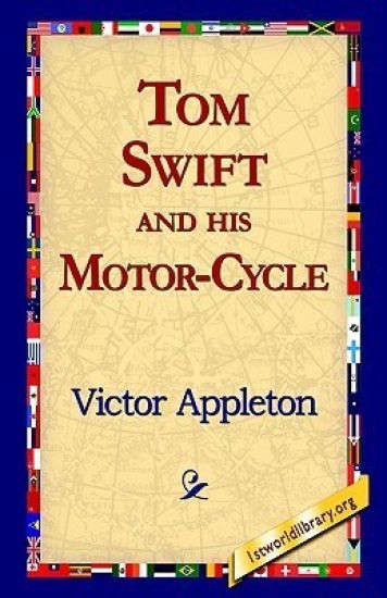 Tom Swift and His Motor-Cycle