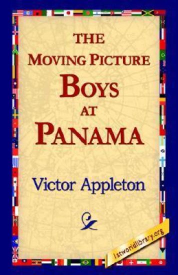 The Moving Picture Boys at Panama