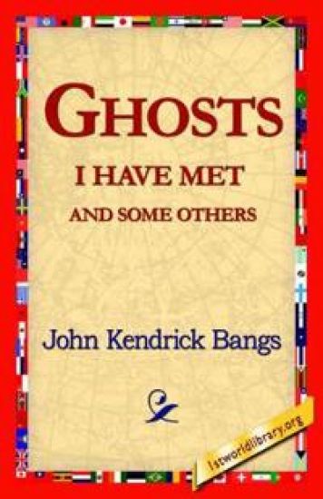 Ghosts I Have Met and Some Others