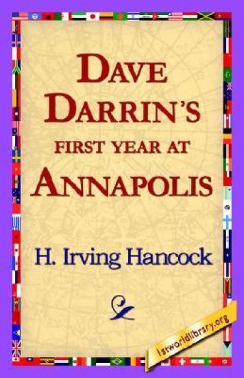 Dave Darrin's First Year at Annapolis