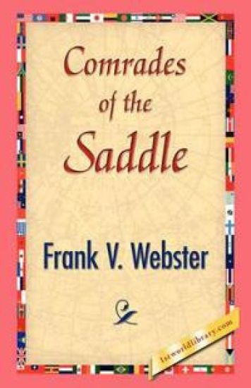 Comrades of the Saddle
