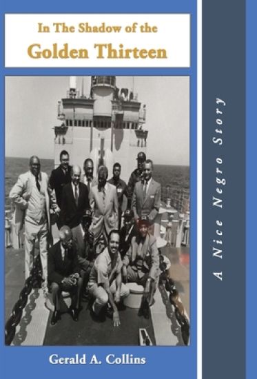 In the Shadow of the Golden Thirteen