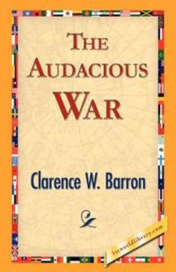 The Audacious War