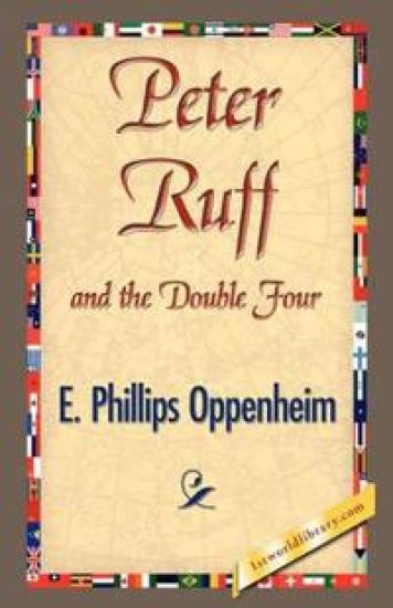 Peter Ruff and the Double Four