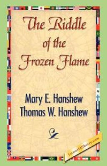The Riddle of the Frozen Flame