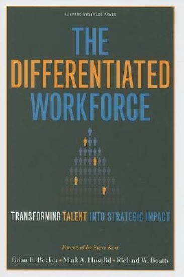 The Differentiated Workforce
