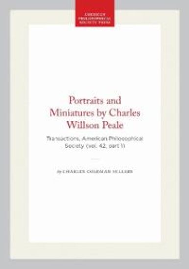 Portraits and Miniatures by Charles Willson Peale