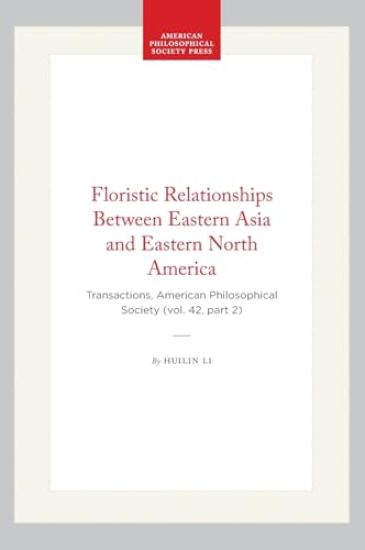 Floristic Relationships Between Eastern Asia and Eastern North America